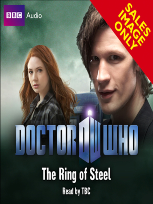 Title details for Doctor Who--The Ring of Steel by Stephen Cole - Wait list